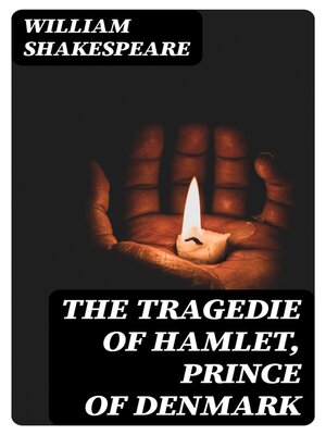cover image of The Tragedie of Hamlet, Prince of Denmark
